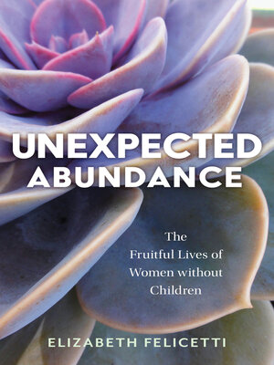 cover image of Unexpected Abundance